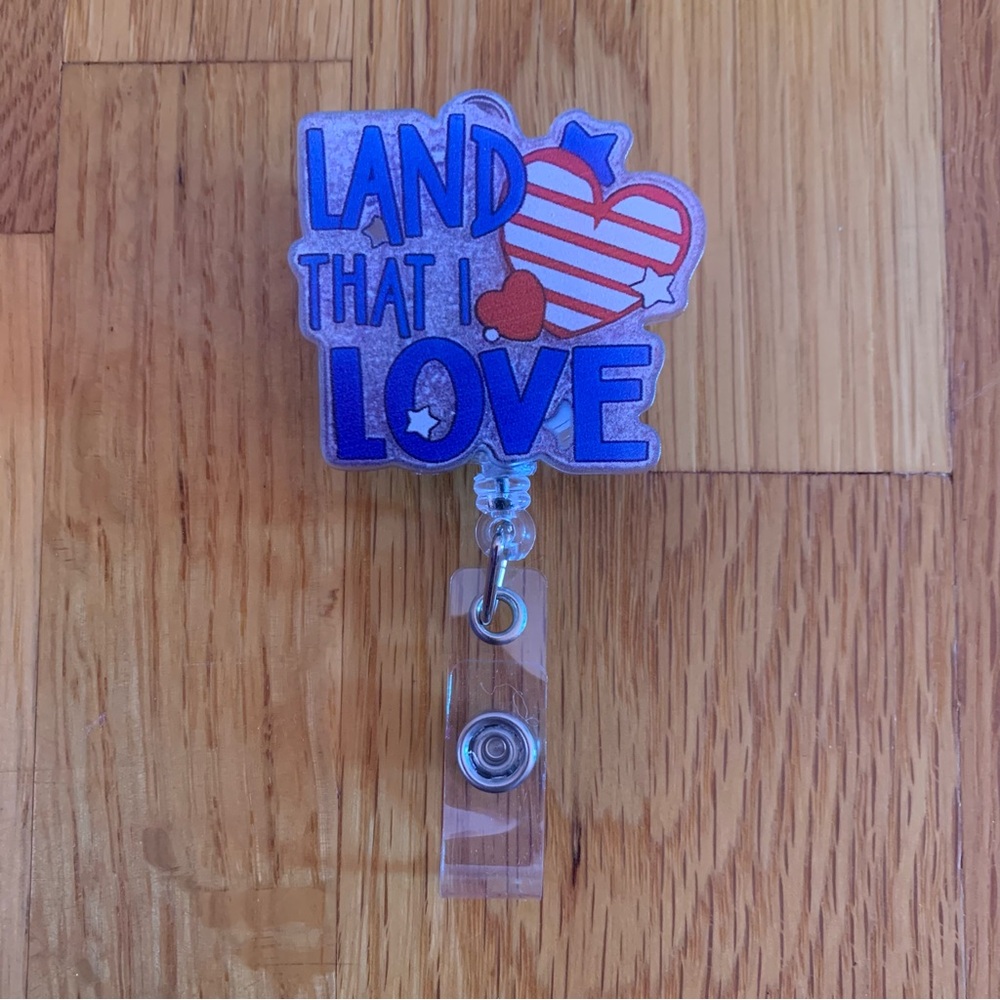 Patriotic Badge Reel Red White and Blue Stars and Stripes Land That I Love